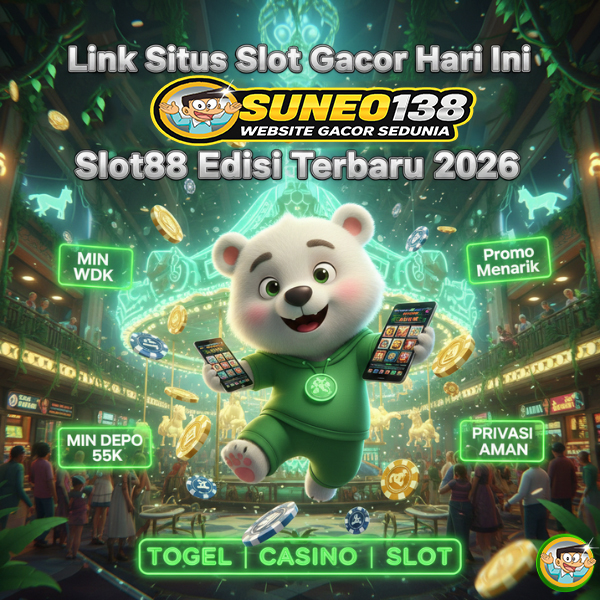 SUNEO138 : Situs Slot Gacor Hari Ini Dan Slot88 Edisi Terbaru Mudah Maxwin 2026 image 1